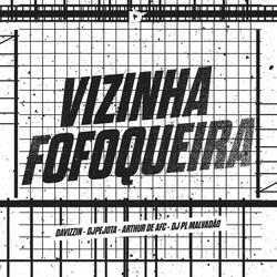 Vizinha Fofoqueira