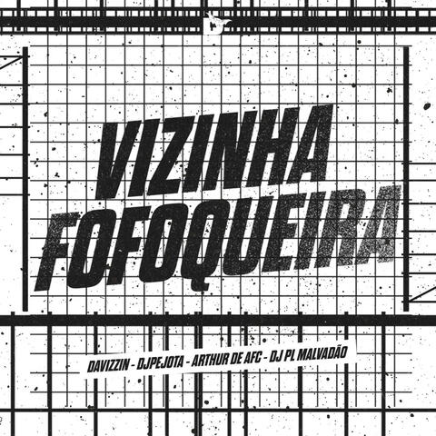 Vizinha Fofoqueira