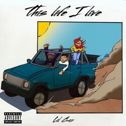 This Life I Live