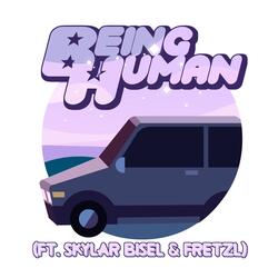 Being Human (Bonus Track)