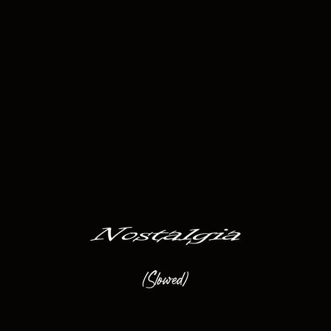 Nostalgia