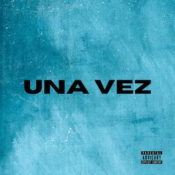 Una Vez