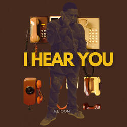 I Hear You
