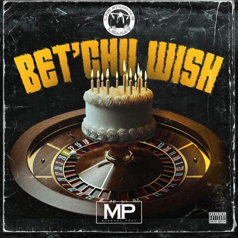 Bet'Chu Wish