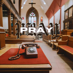 Pray