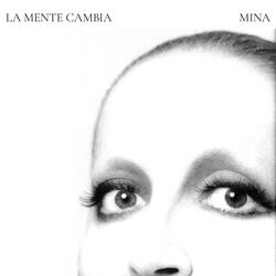 La mente cambia
