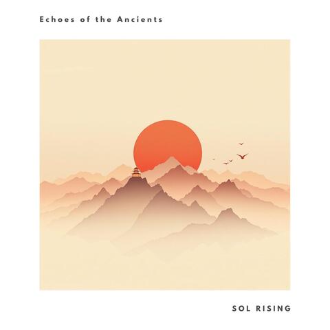 Echoes of the Ancients
