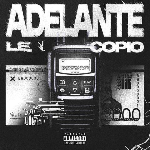 ADELANTE LE COPIO