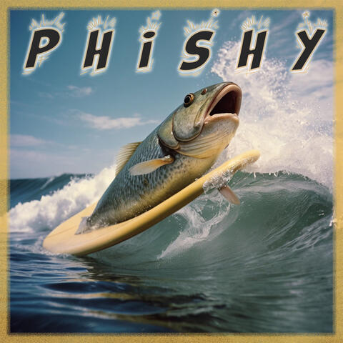 Phishy