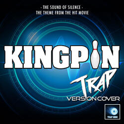 The Sound Of Silence (From "Kingpin")