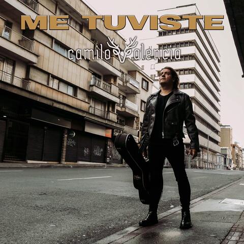 Me Tuviste