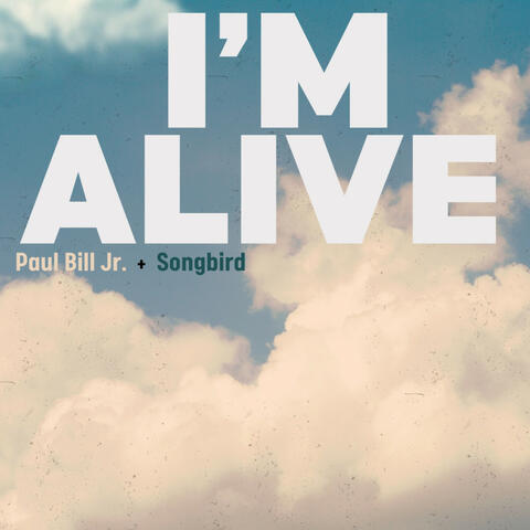 I'm Alive