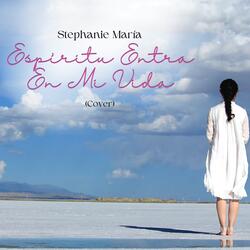 Espíritu Entra En Mi Vida