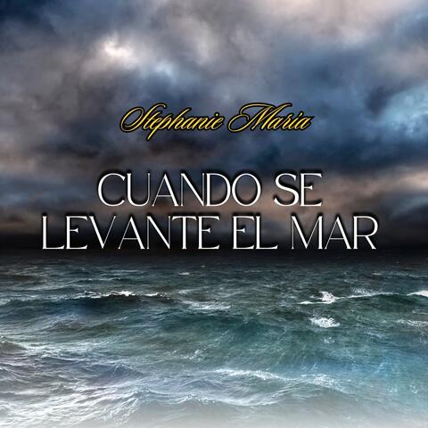 Cuando Se Levante El Mar