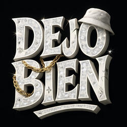 Dejo Bien