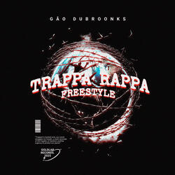 Trappa Rappa Freestyle