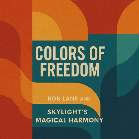COLORS OF FREEDOM