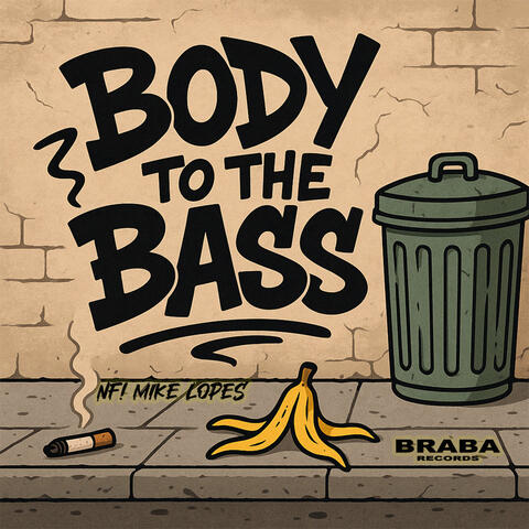 Body To The Bass