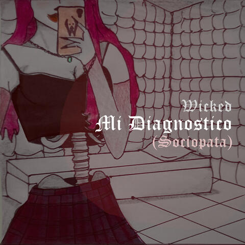 Mi Diagnóstico (Sociópata)