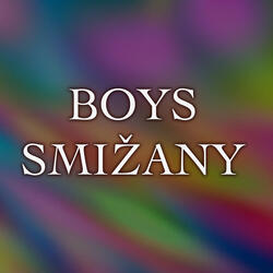 BOYS SMIŽANY - Nakerav me baripen
