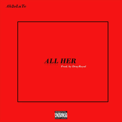 All Her