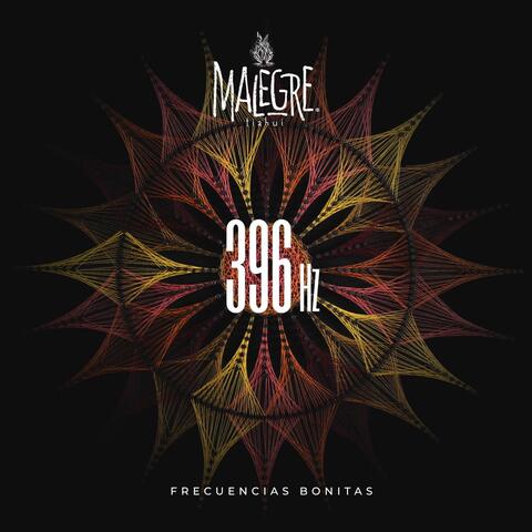 396 Hz │ Frecuencia Bonita