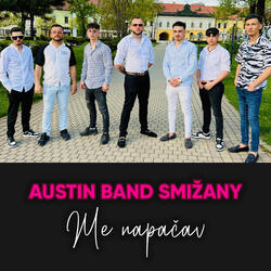 AUSTIN BAND SMIŽANY - Me napačav
