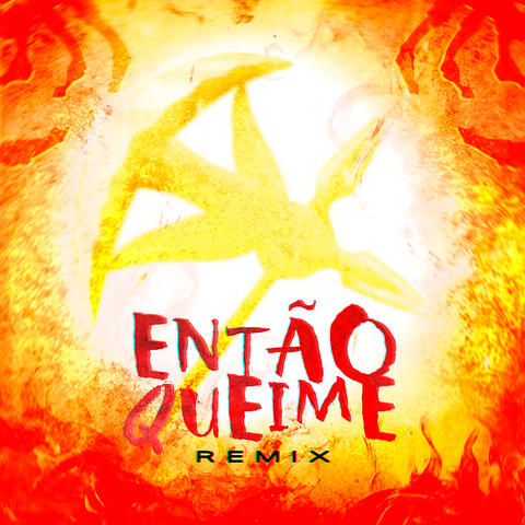 Então Queime