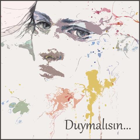 Duymalısın