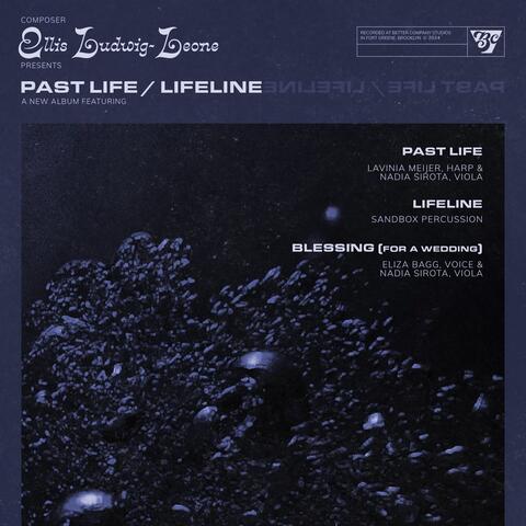 Past Life / Lifeline