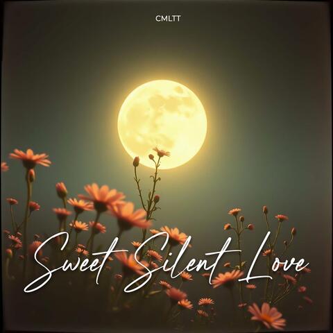 Sweet Silent Love