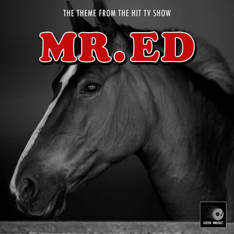 Mr. Ed Main Theme (From "Mr. Ed")