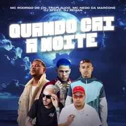 Quando Cai A Noite