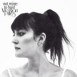 not mine: to hold