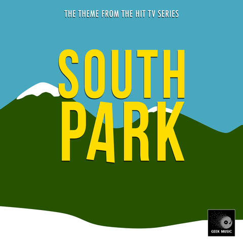 South Park Main Theme (From "South Park")