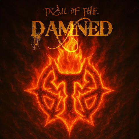 Trail Of The Damned