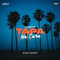 Ela gosta de tapa na cara