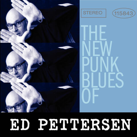 The New Punk Blues of Ed Pettersen