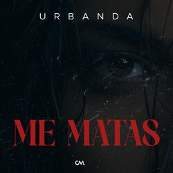 Me Matas