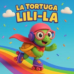 La Tortuga Lili-Lá