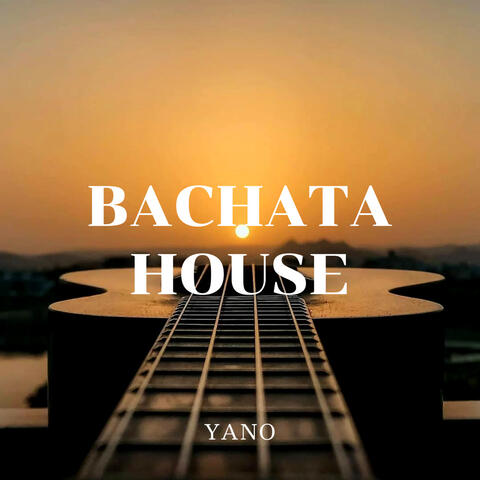Bachata House