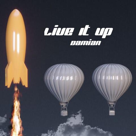 Live It Up