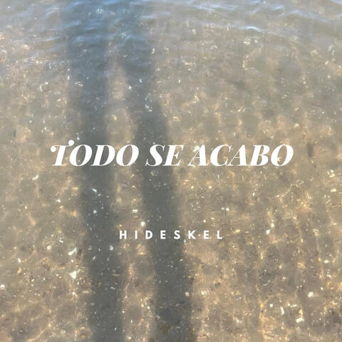 Todo se acabó