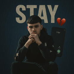 Stay
