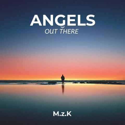 Angels Out There