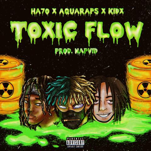 TOXIC FLOW