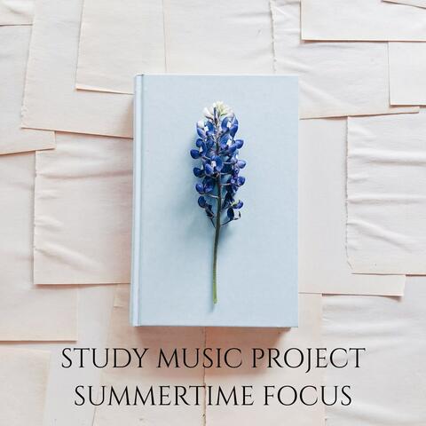 Summertime Focus