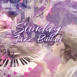 Sunday Jazz Ballad