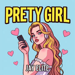 PRETTY GIRL