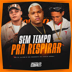 Sem Tempo Pra Respirar